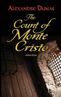 The Count of Monte Cristo- Abridged